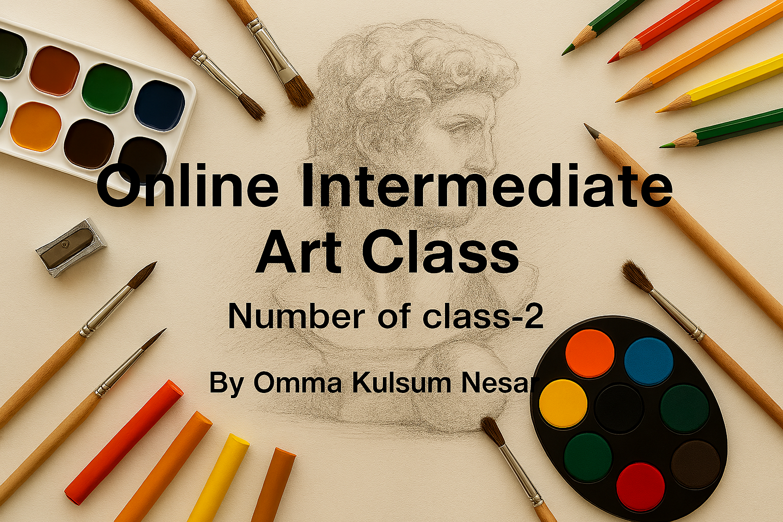 Online Art Class-INTERMEDIATE (2 Classes)